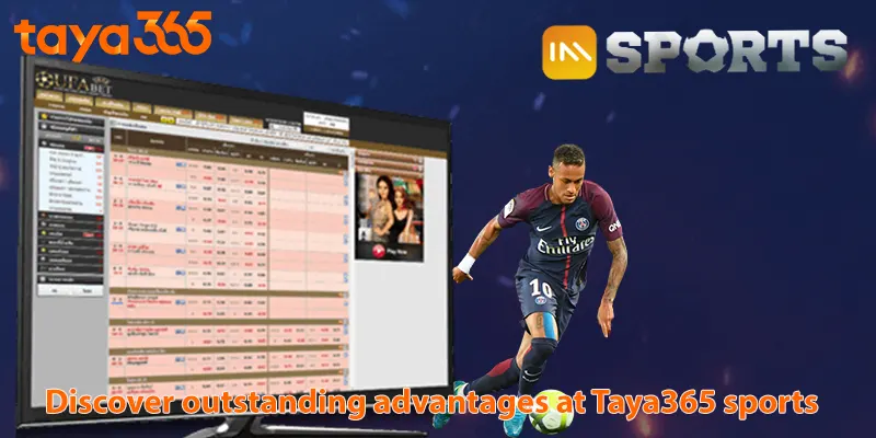 Discover outstanding advantages at Taya365 sports